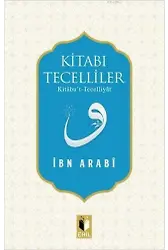 Kitabı Tecelliler; Kitâbu't-Tecelliyât