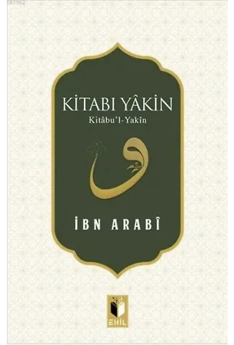 Kitabı Yakın; Kitâbu'l-Yakîn