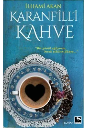 Karanfilli Kahve