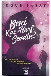 Beni Kaç Harf Sevdin