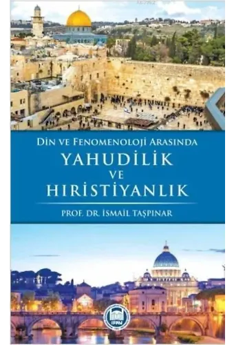 Din ve Fenomenoloji Arasında Yahudilik ve Hıristiyanlık