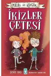 Masal İle Rüzgar- İkizler Çetesi