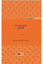 İbadetin Beyni Dua(Ciltli)