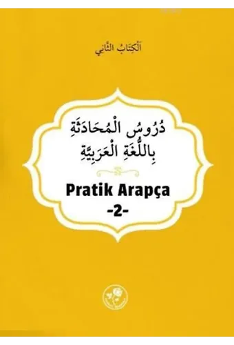 Pratik Arapça; İkinci Kitap