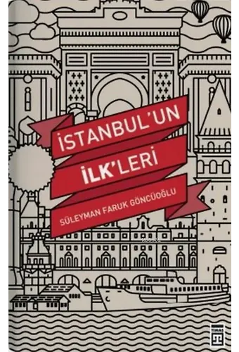 İstanbul'un İlkleri