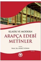 Klasik ve Modern Arapça Edebi Metinler