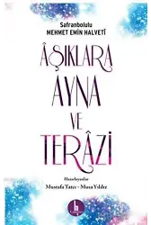 Aşıklara Ayna ve Terazi