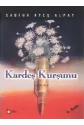 Kardeş Kurşunu