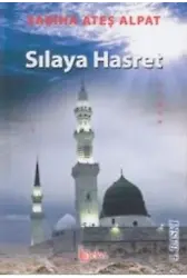 Sılaya Hasret