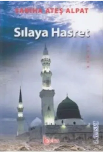 Sılaya Hasret