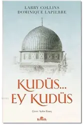 Kudüs... Ey Kudüs