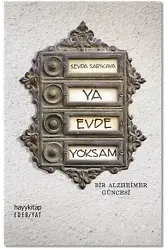 Ya Evde Yoksam