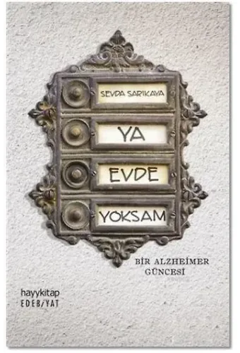 Ya Evde Yoksam