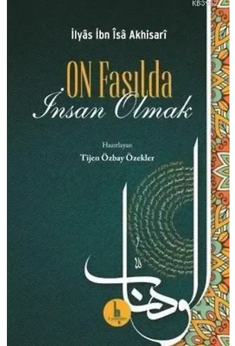 On Fasılda İnsan Olmak