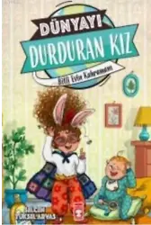 Dünyayı Durduran Kız; Bitli Evin Kahramanı
