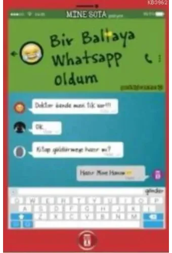 Bir Baltaya Whatsapp Oldum