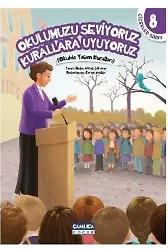 Okulumuzu Seviyoruz Kurallara Uyuyoruz; Çiçekler Sınıfı - 8