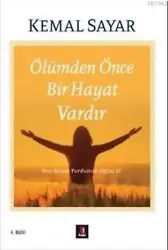Ölümden Önce Bir Hayat Vardır