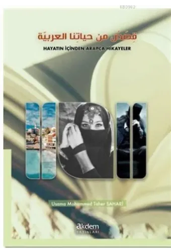 Hayatın İçinden Arapça Hikayeler