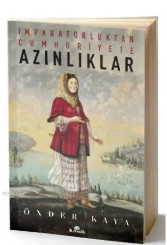 İmparatorluktan Cumhuriyete Azınlıklar