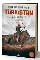 Moğol İstilasına Kadar : Türkistan