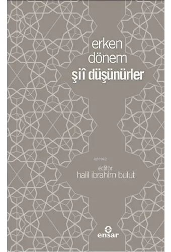 Erken Dönem Şii Düşünürler