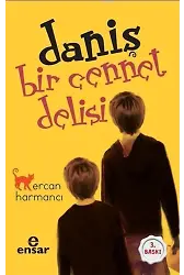 Daniş Bir Cennet Delisi