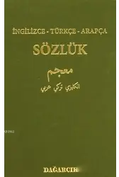 İngilizce - Türkçe - Arapça Sözlük