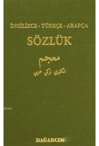 İngilizce - Türkçe - Arapça Sözlük