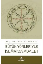 Bütün Yönleriyle İslam'da Adalet
