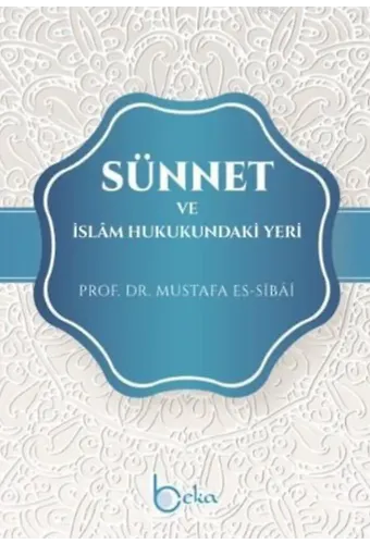 Sünnet ve İslam Hukukundaki Yeri