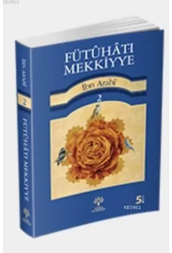 Fütuhat-ı Mekkiyye 2