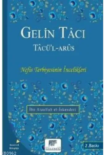 Gelin Tâcı Tâcü'l Arûs