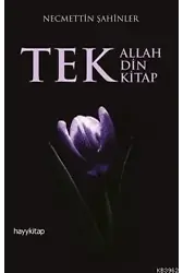 Tek Allah Tek Din Tek Kitap