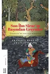 Son İbn Siracın Başından Geçenler; Granadada Bir Aşk Hikayesi