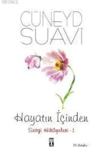 Hayatın İçinden Sevgi Hikayeleri- 1