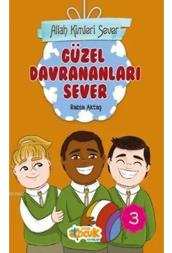 Allah Kimleri Sever Serisi 3 - Güzel Davrananları Sever