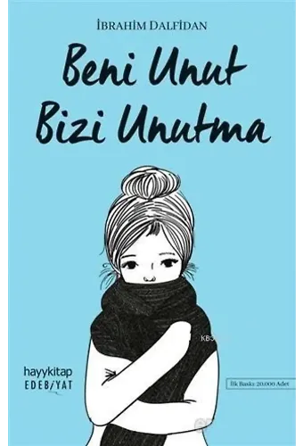 Beni Unut Bizi Unutma