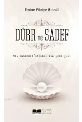 Hz.Muhammed'in (Sas) İlk Yedi Yılı Dürr Ve Sadef