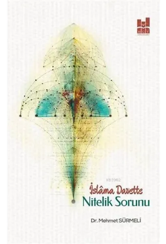 İslama Davette Nitelik Sorunu