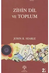 Zihin Dil ve Toplum; Gerçek Dünyada Felsefe