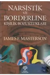 Narsistik ve Borderline Kişilik Bozuklukları