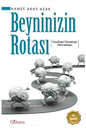 Beyninizin Rotası; Tony Buzan Teknikleriyle Zihin Haritaları