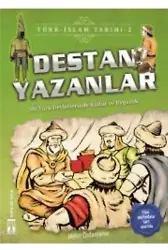 Destan Yazanlar / Türk - İslam Tarihi 2; İlk Türk Devletlerinde Kültür ve Uygarlık