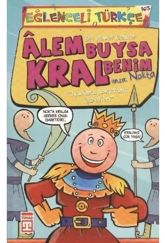 Alem Buysa Kral Benim Eğlenceli Türkçe 38