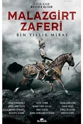 Malazgirt Zaferi Bin Yıllık Miras
