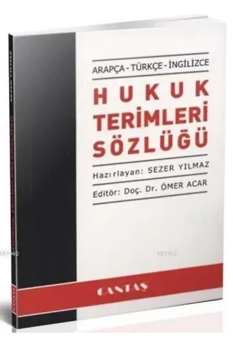 Hukuk Terimleri Sözlüğü (Arapça-Türkçe-İngilizce)