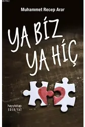 Ya Biz Ya Hiç