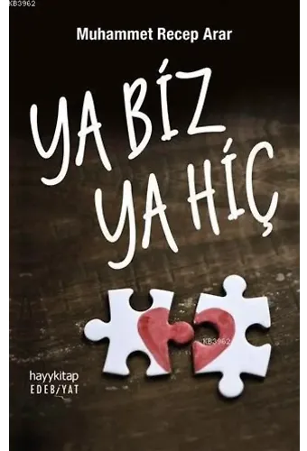 Ya Biz Ya Hiç