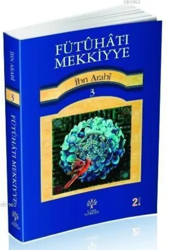 Fütuhat-ı Mekkiyye 3